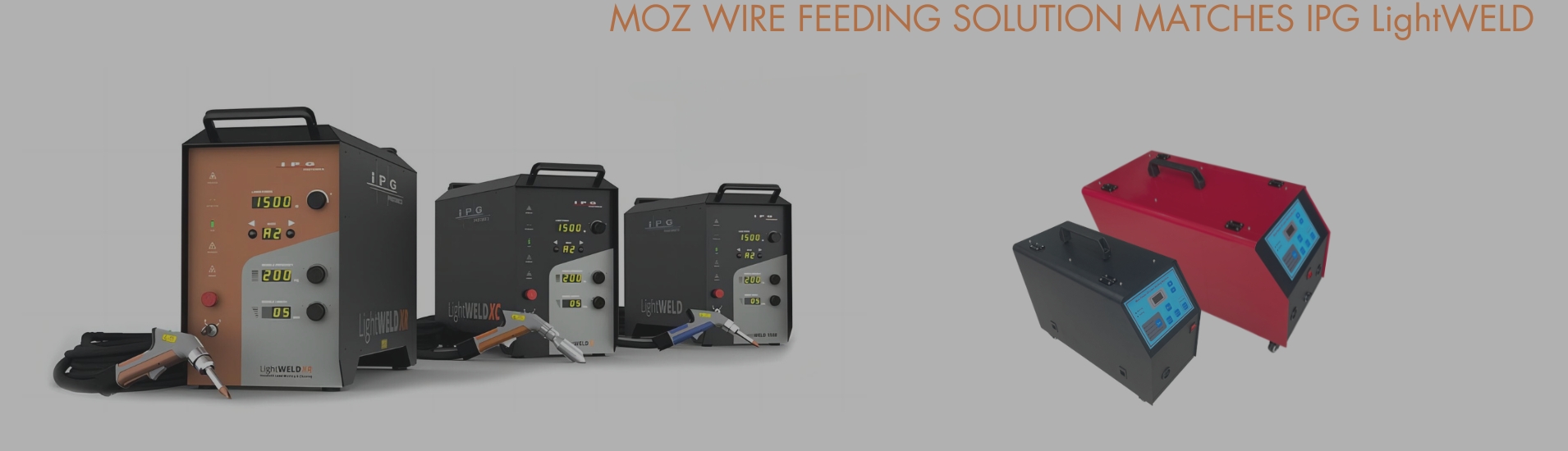 MOZ wire feeder for IPG lightweld